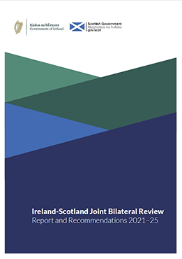 Ireland-Scotland Joint Bilateral Review – Report and Recommendations 2021-25